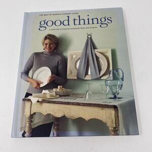 Good Things The Best of Martha Stewart Living book 1997